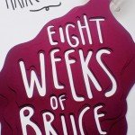 Owen Gildersleeve-Eight Weeks of Bruce